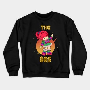 80s girl retro Crewneck Sweatshirt